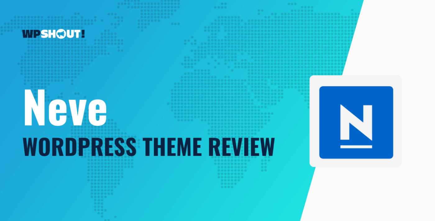 Neve WordPress Theme Review