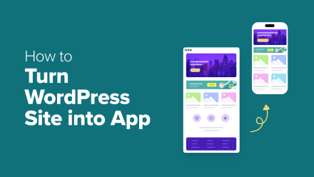 I Turned My WordPress Site Into a Mobile App